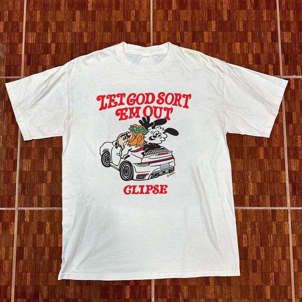 Clipse Let God Sort Em Out T-Shirt White All Size S to 5XL For Fan NA1147