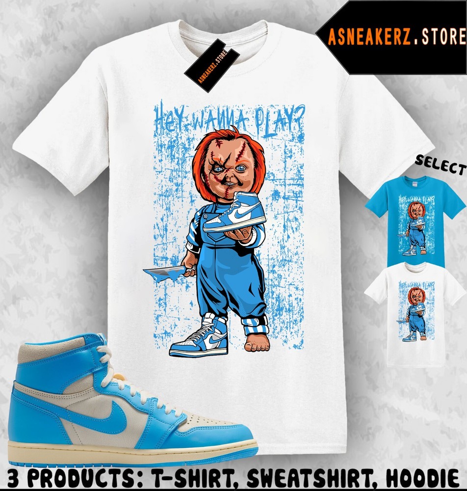 Shirt Matching AJ 1 High UNC Reimagined Match Sneaker Sneakerhead Chucky T-Shirt