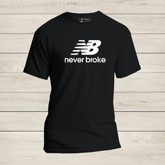 “Never Broke” Parody Funny T-Shirt – Soft modern fit New Streetwear Balance Tee