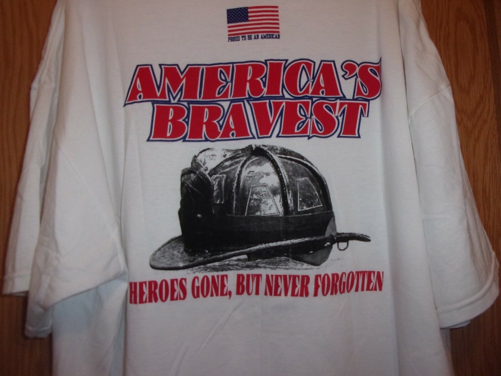 FIREFIGHTERS AMERICAS BRAVEST Heroes Gone But Never Forgotten white 2XL t shirt