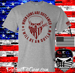 t-shirt,when guns Are outlawed,I will be an outlaw,Molon Labe,Gun Rights,NRA,2A
