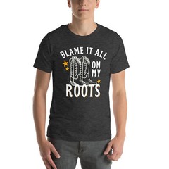 Blame It All On My Roots Country Music Festival Unisex t-shirt S,M,L,XL,2X,3X,4X