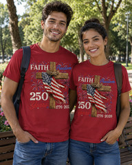 250 Years Faith and Freedom 4th of July Shirts Christian Men T Shirt
