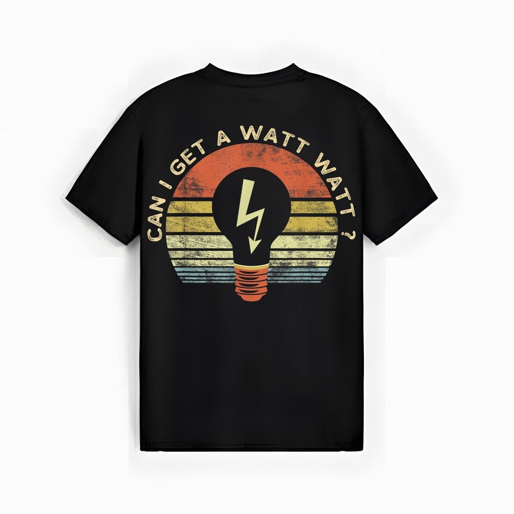 Mens Funny Electrician Gifts Can I Get A Watt Watt Retro Vintage T-Shirt