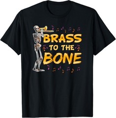 Brass to Bone Funny Trombonist Skeleton Theme Unisex T-Shirt