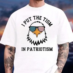 I Put The Tism In Patriotism T-Shirt, American Eagle Flag Tee
