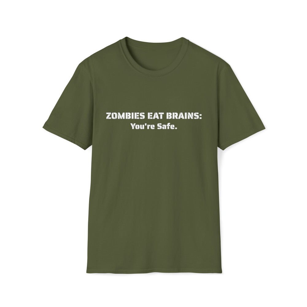 Zombies Eat Brains Funny Rude Dark Humor Unisex Softstyle T-Shirt