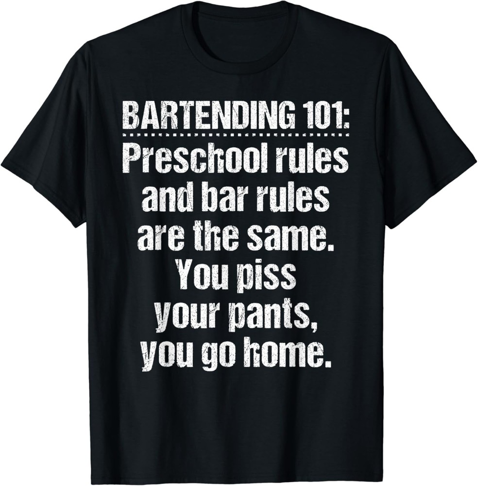 Bartender Bartending 101 Preschool Bar Rules White T-Shirt