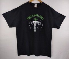 Adult Men’s “Thats How I Roll” Marijuana T-shirt