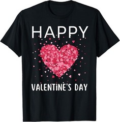 Funny Happy Valentines Day Heart Love Valentine Men Women T-Shirt