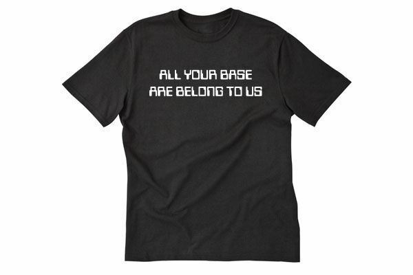 All Your Base Are Belong To Us T-shirt Funny Geek Nerd Video Game Meme Japan