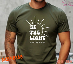 Unisex Be The Light T-Shirt, Men T shirt,Women T shirt Gift Religion Top Matthew