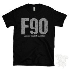F90: Luxury sprint machine T-Shirt car driver gift