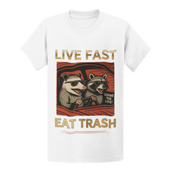 Live Fast Eat Trash Raccoon T-Shirt – Funny Meme Trash Panda Gift Tee