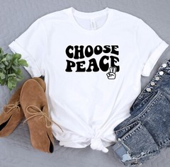 Choose Peace Shirt, No War Tshirt, Gift Tee, Activist Tshirt