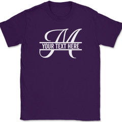 Letter M Monogram Your Text Here Custom T-Shirt Personalize Family Tee