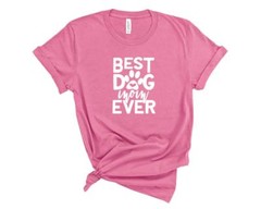 Best Dog Mom Ever Bella Canvas Dog Lover T-Shirt Tee