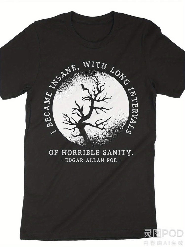 Men’s & Women’s Black Gothic Edgar Allan Poe T-Shirt – Become Crazy Literary Hor