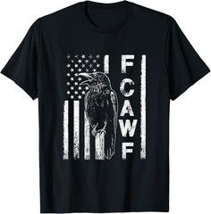 Funny F CAW F Crow with USA flag T-Shirt