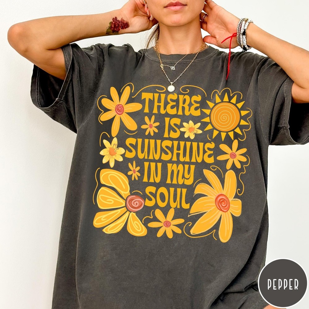 Sunshine In My Soul Comfort Colors T-Shirt Mental Health Shirt Retro Boho