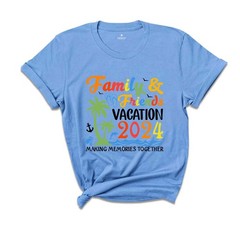 Family & Friends Vacation 2024 Making Memories Together Shirt, Family Vacation,