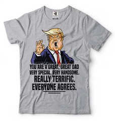 Father’s Day Trump Shirt Great Dad Shirt Dad Political Tee Trump Lover Dad Gift