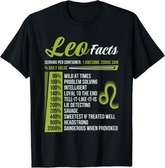 Leo Facts Traits Horoscope Zodiac Astrological Sign Funny T-Shirt