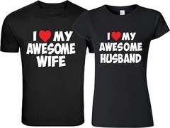 I Love My Awesome Wife Love OR My Husband Matching funny cute TShirt