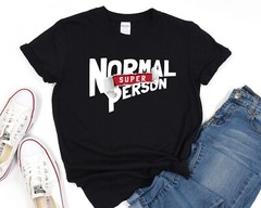 Super Person Shirt, Unique Graphic Tee, Bold Statement T-Shirt, Casual Everyday