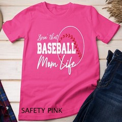 Womens Sports Moms Shirt Livin’ That Baseball Mom Life Unisex T-shirt