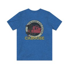 Trains Are Safer With a Caboose 1981 Vintage Men’s T-Shirt