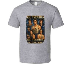 Big Trouble In Little China Jack Burton Tribute Movie T Shirt