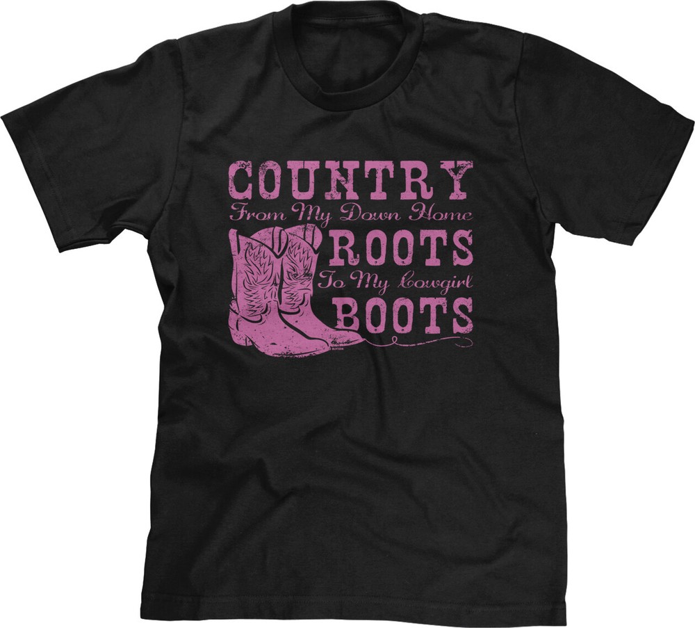 Country From My Down Home Roots To My Cowgirl Boots Saying Statement Mens Tee