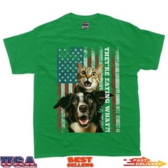They’re Eating the Dogs Cats Pets Save Our Pets Trump Funny T-Shirt