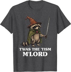 Funny Meme TWAS The Tism M Lord Raccoon Wizard T-Shirt
