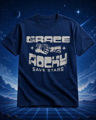 Grace Rocky Save Stars Shirt, Rocky Alien Friendship Sci-Fi Lover Gift Tee