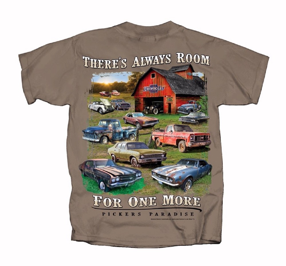 Chevy Chevrolet There’s Always Room For One More Pickers Paradise S/S TShirt NEW