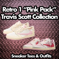 Shirt To Match Jordan 1 Travis Shy Pink Tropical Pink Shoes – ST Cactus Tees