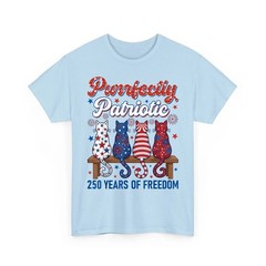 Funny 4th of July Cat Lovers Purrfectly Patriotic 250 Years Unisex T-Shirt