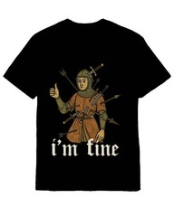Medieval Knight I’m Fine 1970s History Meme T-Shirt Graphic Tee For Men’s Women