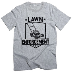 Lawn Enforcement T-Shirt Funny Father’s Day Dad Grandpa Graphic Tee Gift