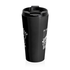 In God We Trust…Guns Are Just Backup – Stainless Steel Travel Mug