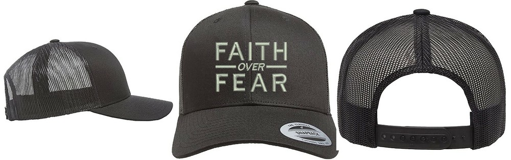 Yupoong Snapback Trucker Embroidered Hat FAITH OVER FEAR