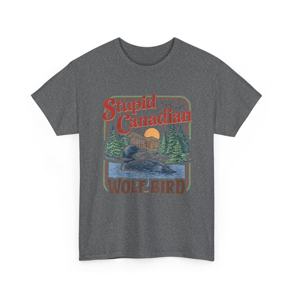 Stupid Canadian Wolf Bird Shirt, Canadian Wildlife Lovers Hockey Meme T-Shirt