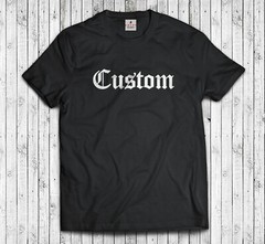 CUSTOM TEXT OLD ENGLISH T-shirt Gray, White or Black(S-5XL)