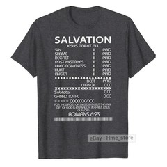 Salvation Jesus Paid It All T-shirt Fun Receipt Romans Bible Scripture Christian