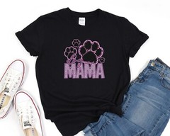 Dog Mama Shirt Fur Mama Dog Lover Tee Animal Lover T-Shirt Paw Shirt