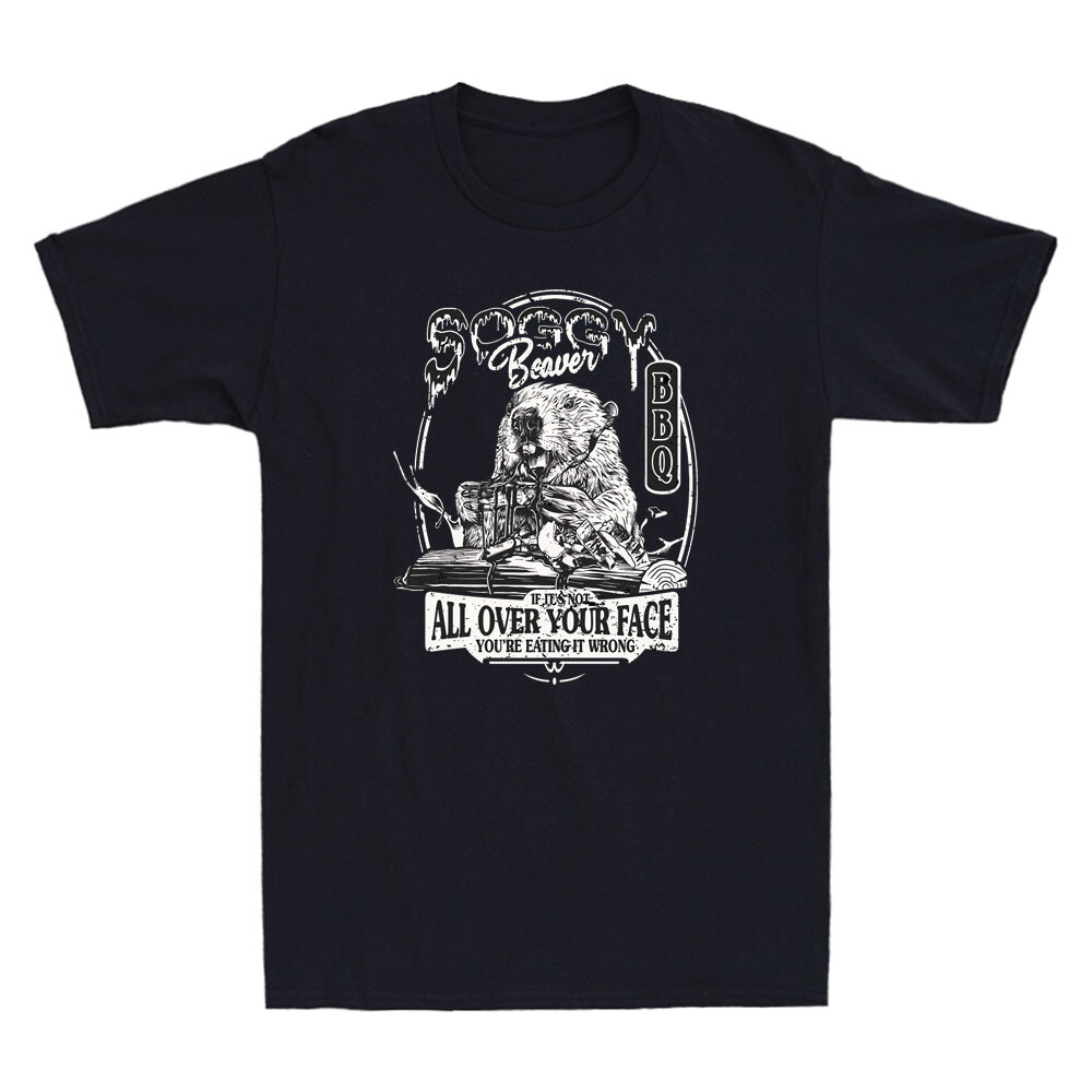 Soggy Beaver BBQ If It’s Not All Over Your Face Funny Joke Vintage Men’s T-Shirt