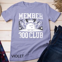 Member Of The 300 Club for a Bowler Bowling Unisex T-shirt