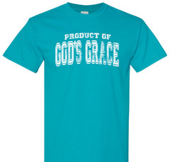 Product of God’s Grace religious spiritual faith hope love shirt charity